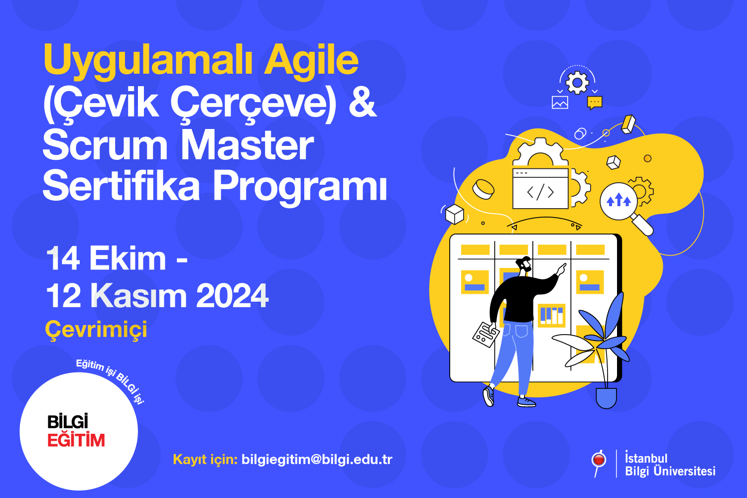 Uygulamalı Agıle (Çevik Çerçeve) & Scrum Master Sertifika Programı